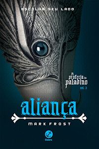 Aliana - A profecia do paladino - vol. 2