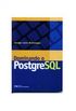Dominando o PostgreSQL