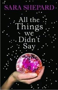 All The Things We Didn