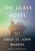 The Glass Hotel: A Novel (English Edition)