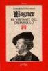 Wagner El Visitante del Crepusculo