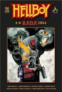 Hellboy e o B.P.D.P. 1954