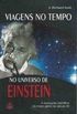Viagem No Tempo No Universo De Einstein
