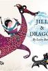 Jill & Dragon