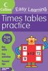 Times Tables Practice: Great activities for 7 to 11-year-olds to help them practise their times tables. (Collins Easy Learning Age 7-11)