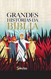 Grandes Histrias da Bblia