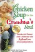 Chicken Soup for the Grandma