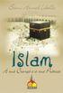 ISLAM : A SUA CRENA E A SUA ARTE