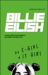 Billie Eilish - De E-Girl a It-Girl