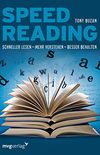 Speed Reading: Schneller lesen  mehr verstehen  besser behalten (German Edition)