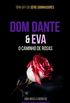 Dom Dante & Eva