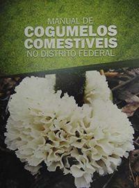 Cogumelos comestveis no Distrito Federal