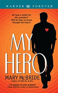 My Hero (Warner Forever S.) (English Edition)