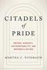Citadels of Pride: Sexual Abuse, Accountability, and Reconciliation (English Edition)