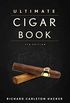 The Ultimate Cigar Book: 4th Edition (English Edition)