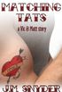 Matching Tats (Vic and Matt Book 3) (English Edition)