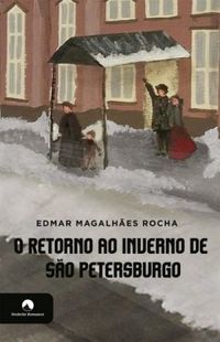O Retorno ao Inverno de So Petersburgo