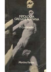 Mitologia Grega e Romana