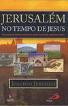 Jerusalm no Tempo de Jesus