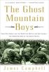 The Ghost Mountain Boys: Their Epic March and the Terrifying Battle for New Guinea--The Forgotten War of the South Pacific (English Edition)