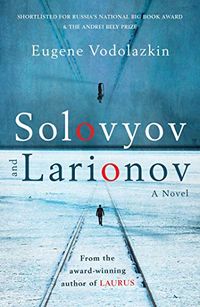 Solovyov and Larionov (English Edition)