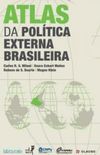 Atlas da poltica externa brasileira 