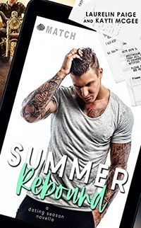 Summer Rebound (Dating Season Book 2) (English Edition)