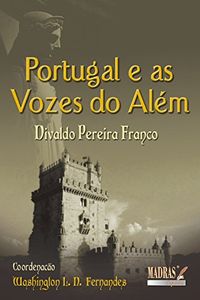 Portugal E As Vozes Do Alem