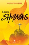 Rio em Shamas