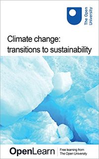 Climate change: transitions to sustainability (English Edition)