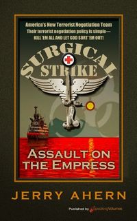 Assault on the Empress (Surgical Strike Book 2) (English Edition)