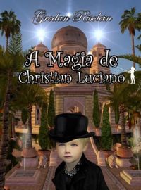 A magia de Christian Luciano