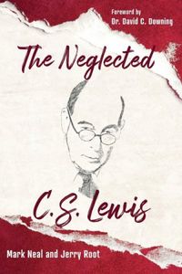 The Neglected C.S. Lewis