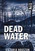 Dead Water (Loon Lake Mystery Book 3) (English Edition)