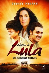 A Histria de Lula