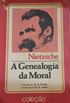 A Genealogia da Moral: Nietzsche - Coleo universidade bolso-