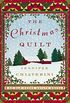 The Christmas Quilt: An Elm Creek Quilts Novel (The Elm Creek Quilts Book 8) (English Edition)