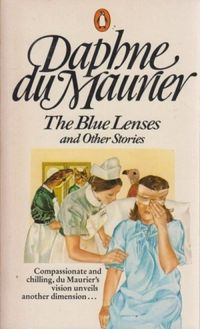 The blue lenses and other stories
