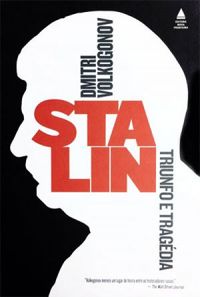 Stalin: Triunfo e Tragdia