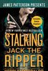 Stalking Jack the Ripper (English Edition)