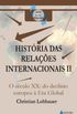 Histria das Relaes Internacionais II