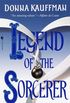 Legend of the Sorcerer: A Novel
