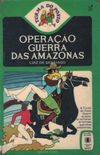 Operao Guerra das Amazonas (A Turma do Posto 4 # 23)