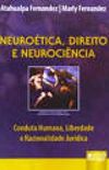 Neurotica, Direito e Neurocincia