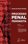 Processo Penal Feminista