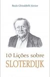 10 Lições Sobre Sloterdijk
