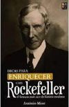 Dicas Para Enriquecer com Rockefeller