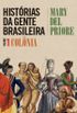 Histórias Da Gente Brasileira