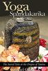 Yoga Spandakarika: The Sacred Texts at the Origins of Tantra (English Edition)