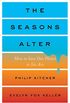 The Seasons Alter: How to Save Our Planet in Six Acts (English Edition)